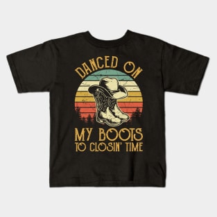 Vintage Retro Danced On My Boots To Closin Time Kids T-Shirt